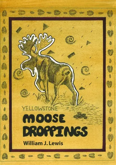 Moose Droppings 1