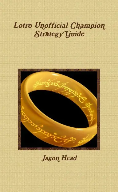 Lotro Unofficial Champion Strategy Guide 1