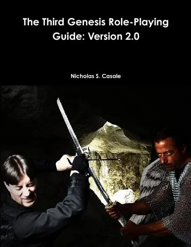 The Third Genesis Role-Playing Guide: Version 2.0 1