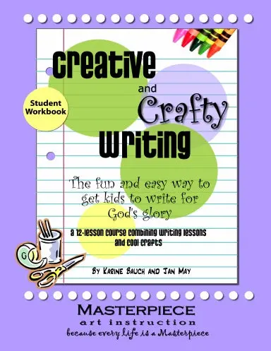 Creative And Crafty Writing Studen't Workbook 1