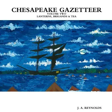 Chesapeake Gazetteer Volume Two 1