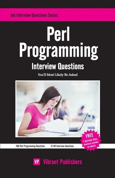 Perl Programming Interview Questions You'll Most Likely Be Asked 1