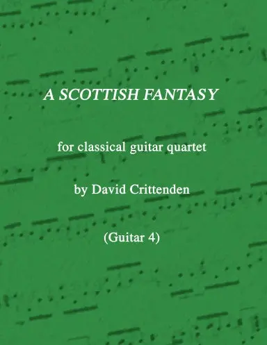 A Scottish Fantasy (Guitar 4) 1