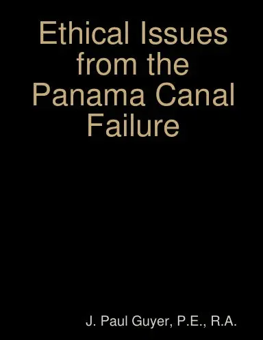 Ethical Issues From The Panama Canal Failure 1