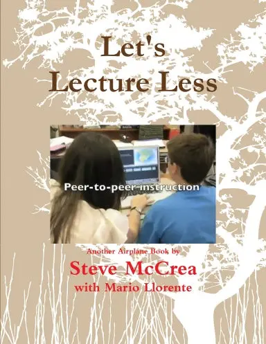 Let's Lecture Less 1