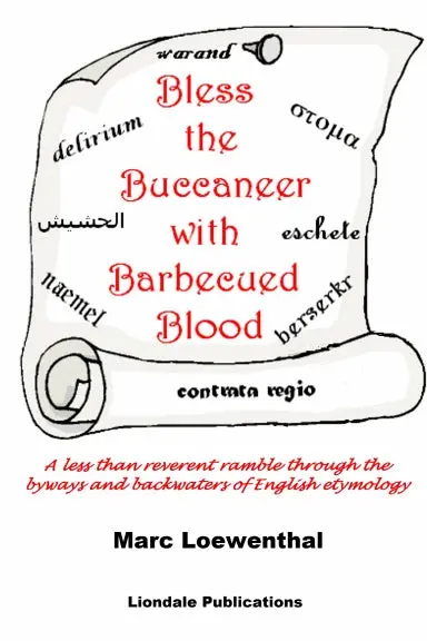 Bless The Buccaneer With Barbecued Blood 1