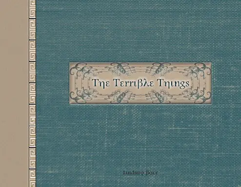 The Terrible Things 1