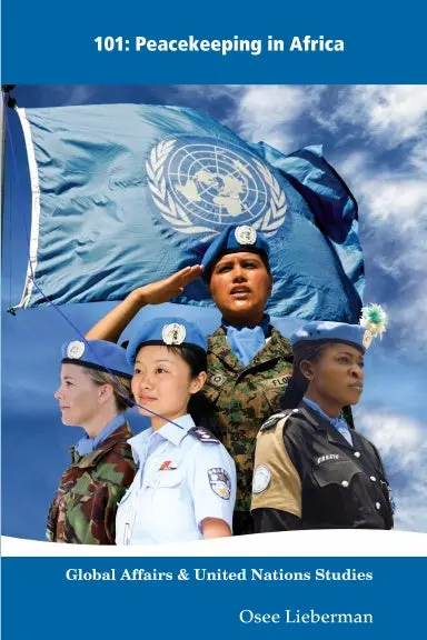 Failures And Successes Of Peacekeeping In Africa 1