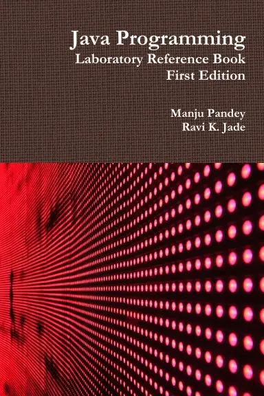 Java Programming Laboratory Reference Book First Edition 1