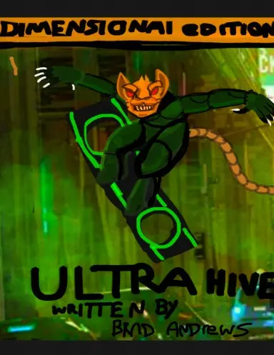 Ultra Hive Dimensional Edition 1