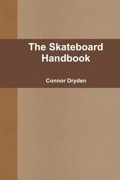 The Skateboard Handbook 1