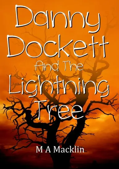 Danny Dockett And The Lightning Tree 1