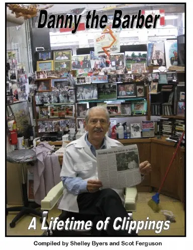 Danny The Barber A Lifetime Of Clippings 1