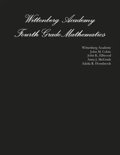 Wittenberg Academy Fourth Grade Mathematics 1