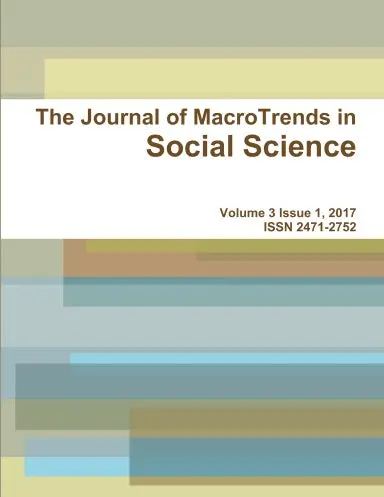 The Journal Of Macrotrends In Social Science 3(1) 1