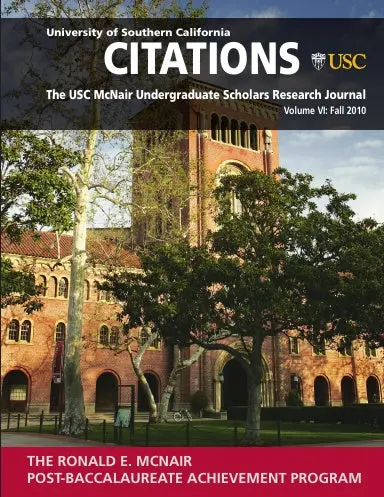 Usc Mcnair Citations: Vol Vi Fall 2010 1