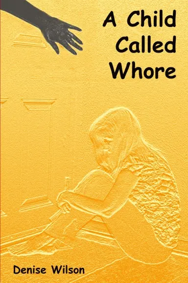 A Child Called Whore 1
