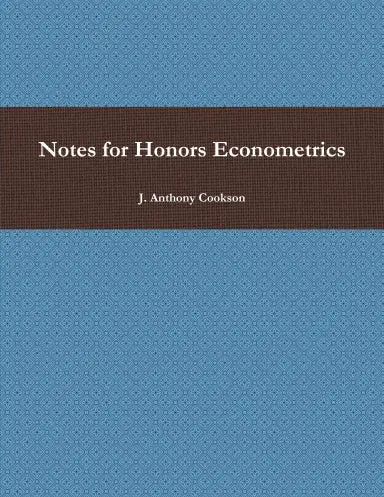 Notes For Honors Econometrics 1