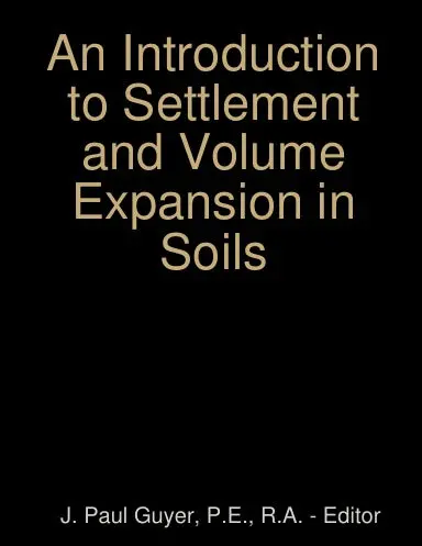 An Introduction To Settlement And Volume Expansion In Soils 1