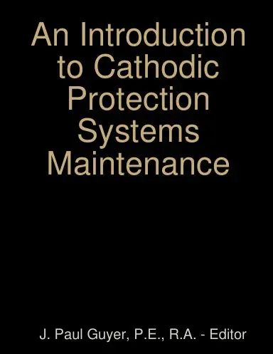 An Introduction To Cathodic Protection Systems Maintenance 1