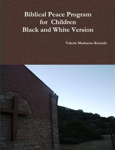 Biblical Peace Program: Black And White Version 1
