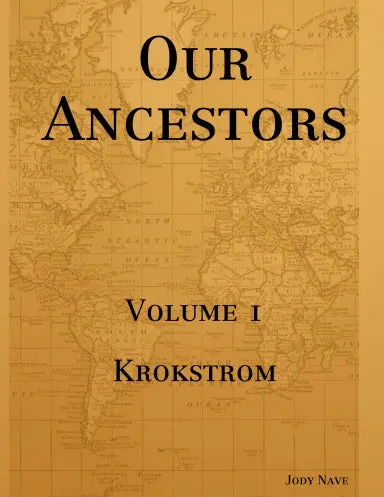 Our Ancestors Volume 1 Krokstrom 1