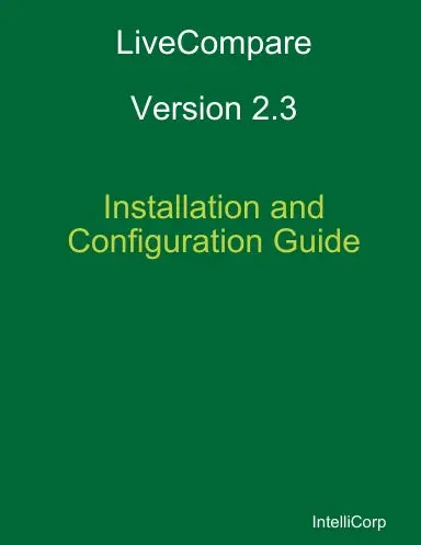 Livecompare 2.3 Installation And Configuration Guide 1