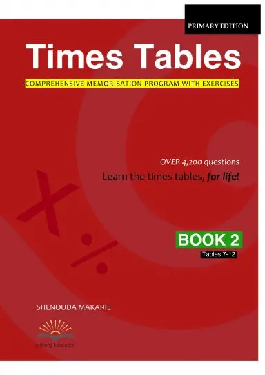 Times Tables (Book 2): Comprehensive Memorisation Program With Exercises Tables 7Ð12 1