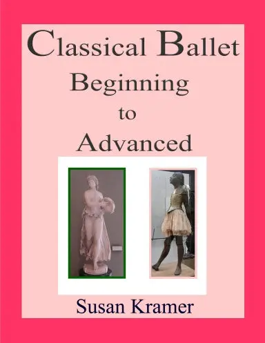 Classical Ballet Beginning To Advanced 1