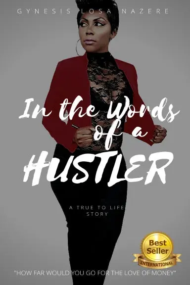 In The Words Of A Hustler 1