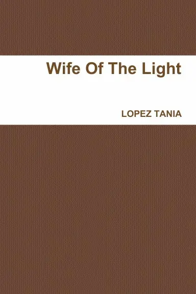Wife Of The Light 1