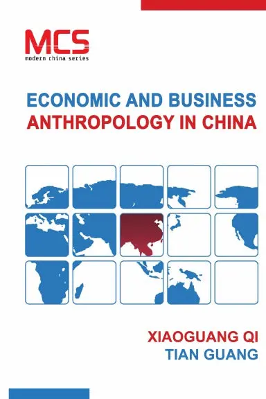 Economic And Business Anthropology In China 1