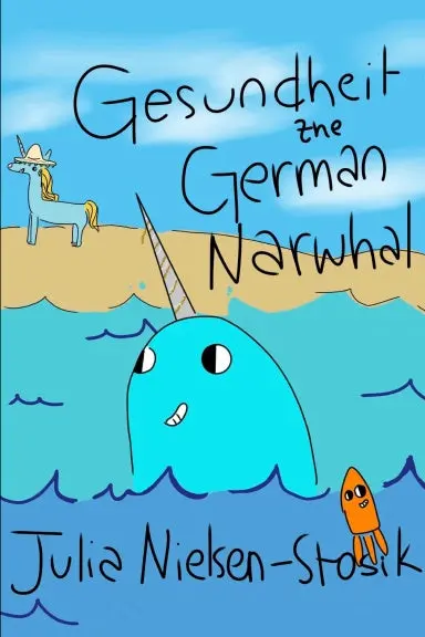 Gesundheit The German Narwhal 1