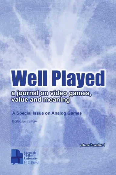 Well Played: Volume 7 Number 1 2018 1