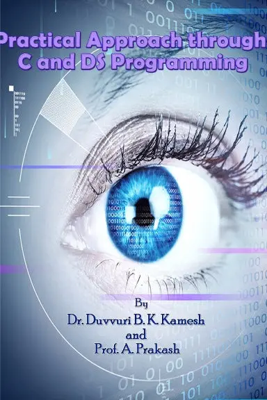 "Practical Approach Through C And Ds Programming" 1