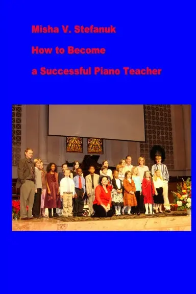 Become A Successful Piano Teacher 1
