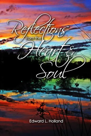 Reflections From The Heart And Soul 1