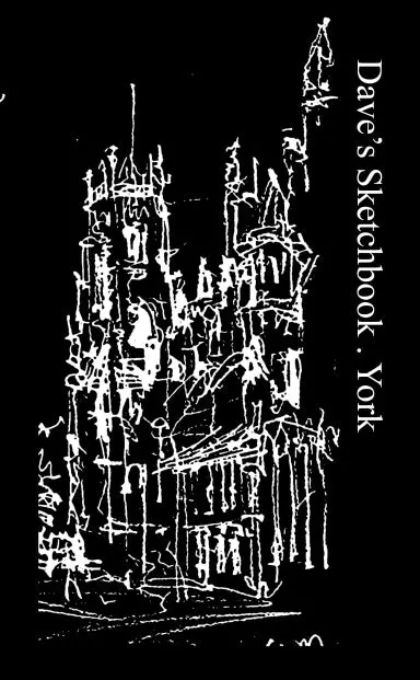 Dave's Sketchbook . York 1