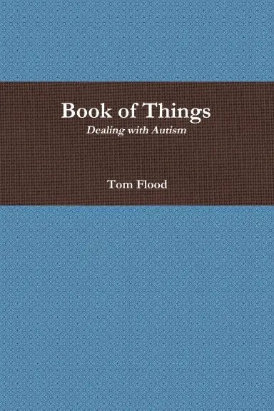 Book Of Things: Dealing With Autism 1