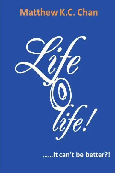 Life-O-Life  It Cant Be Better?! 1