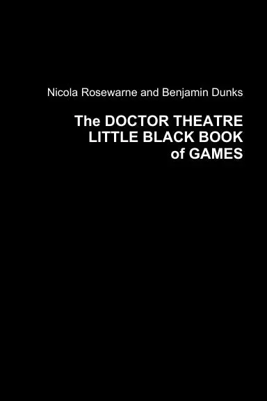 The Doctor Theatre Little Black Book Of Games 1