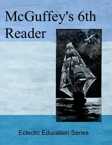 Mcguffey's 6Th Reader 1