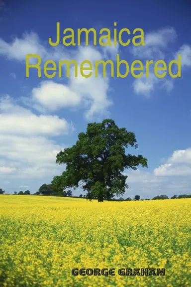 Jamaica Remembered 1