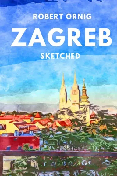 Zagreb Sketched 1