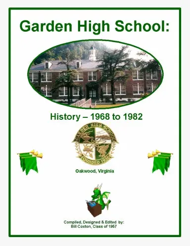 Garden High School: History - 1968 To 1982 1