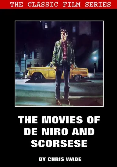 Classic Film Series: The Movies Of De Niro And Scorsese 1