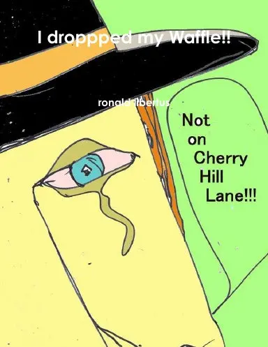 I Droppped My Waffle!! 1