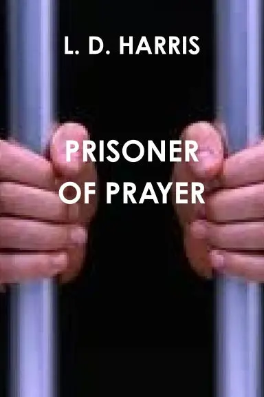 Prisoner Of Prayer: A Mother And Son Memoir 1