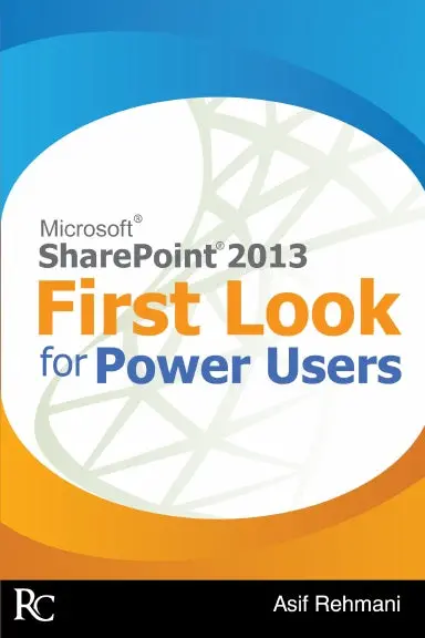 Sharepoint 2013 - First Look For Power Users 1
