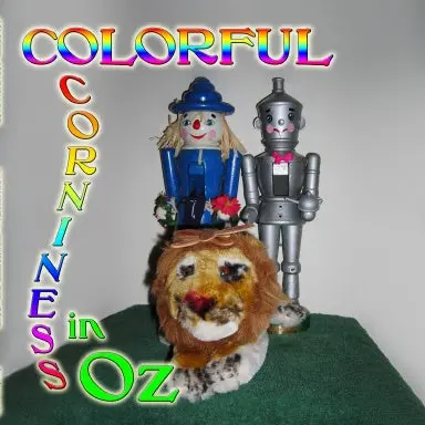Colorful Corniness In Oz 1